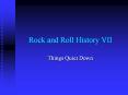 Rock and Roll History VII PowerPoint PPT Presentation