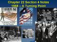 Chapter 22 Section 4 Notes 1968  PowerPoint PPT Presentation