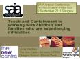 Touch and Containment in working with children and families who are experiencing difficulties PowerPoint PPT Presentation