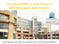 Pre-leased Retail Shop in MGF Metropolis Mall Gurgaon- 9650129697