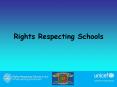 Rights Respecting Schools PowerPoint PPT Presentation