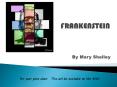 FRANKENSTEIN PowerPoint PPT Presentation