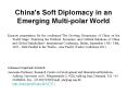 China's Soft Diplomacy in an Emerging Multi-polar World PowerPoint PPT Presentation