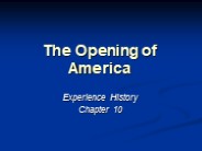 The Opening of America