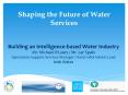 Shaping the Future of Water Services PowerPoint PPT Presentation