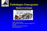Pathologies Emergentes bioterrorisme