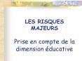 LES RISQUES MAJEURS Prise en compte de la dimension  PowerPoint PPT Presentation