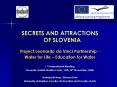 SECRETS AND ATTRACTIONS OF SLOVENIA PowerPoint PPT Presentation