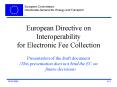European Directive on Interoperability for Electronic Fee Collection PowerPoint PPT Presentation