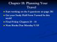 Chapter 18: Planning Your Travel PowerPoint PPT Presentation