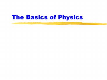 The%20Basics%20of%20Physics