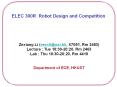 ELEC 300R Robot Design and Competition PowerPoint PPT Presentation
