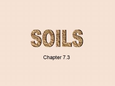 PPT – SOILS PowerPoint presentation | free to download - id: 781d91-MjY4M