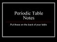Periodic Table Notes PowerPoint PPT Presentation