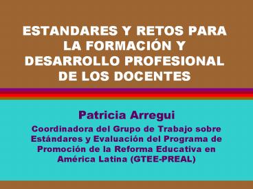 ESTANDARES Y RETOS PARA LA FORMACI