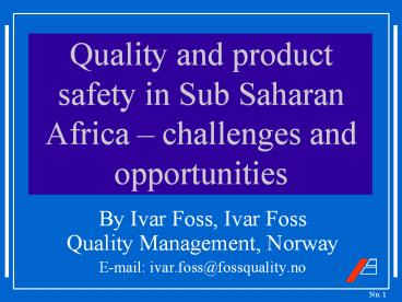 Quality%20and%20product%20safety%20in%20Sub%20Saharan%20Africa%20