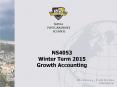 NS4053 Winter Term 2015 Growth Accounting PowerPoint PPT Presentation