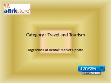Argentina Car Rental: Market Update