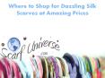 Where to Shop for Dazzling Silk Scarves at Amazing Prices PowerPoint PPT Presentation