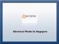 Electrical Works In Singapore PowerPoint PPT Presentation