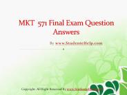 MKT 571 Final Exam Latest UOP Tutorials