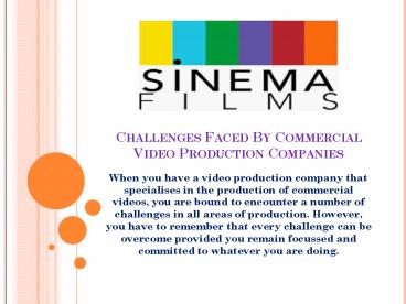 Challenges Faced By Commercial Video Production Companies
