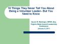 10 Things They Never Tell You About Being a Volunteer Leader PowerPoint PPT Presentation