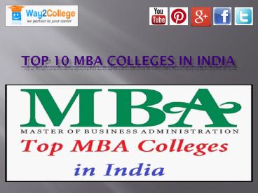 Top 10 MBA colleges in India presentation | free to download