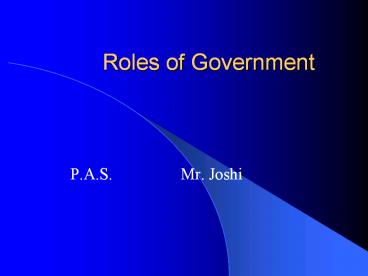 Roles of Government