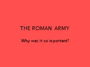 THE ROMAN ARMY