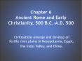 Chapter 6 Ancient Rome and Early Christianity, 500 B.C. PowerPoint PPT Presentation