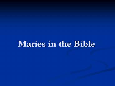 Maries%20in%20the%20Bible