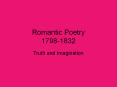 Romantic Poetry 1798-1832 PowerPoint PPT Presentation