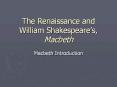 The Renaissance and William Shakespeare PowerPoint PPT Presentation
