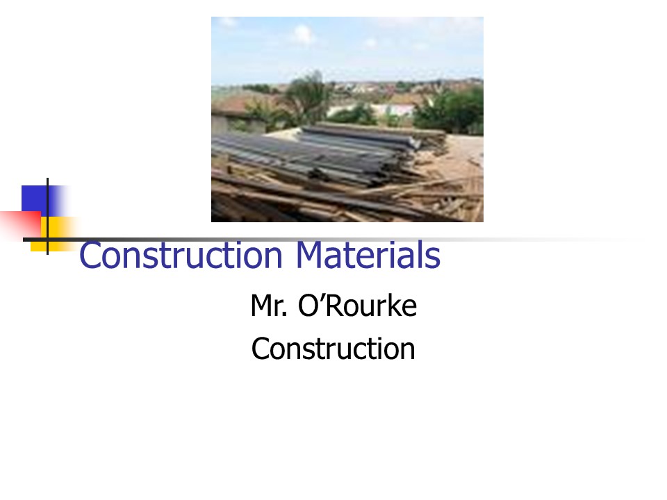Construction Materials
