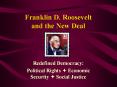 Franklin D. Roosevelt and the New Deal PowerPoint PPT Presentation