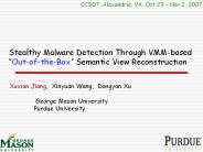 Stealthy Malware Detection Through VMM-based 