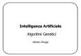 Intelligenza Artificiale Algoritmi Genetici PowerPoint PPT Presentation