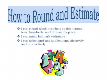 How to Round and Estimate