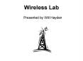Wireless Lab PowerPoint PPT Presentation