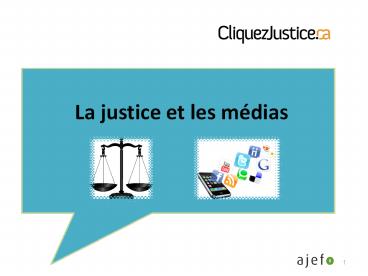 La justice et les m