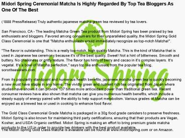 Midori Spring Ceremonial Matcha Is Highly Regarded By Top Tea Bloggers As One Of The Best