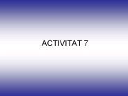 ACTIVITAT 7
