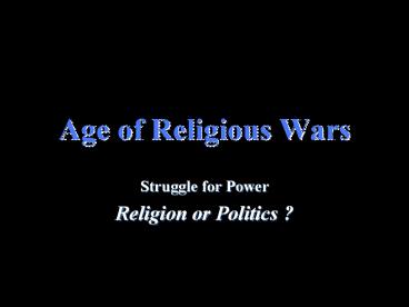 Age%20of%20Religious%20Wars