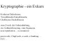 Kryptographie - ein Exkurs Kodieren/Dekodieren, Verschl PowerPoint PPT Presentation