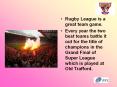 Rugby League is a great team game. PowerPoint PPT Presentation