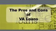 The Pros And Cons Of VA Loans
