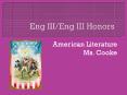 Eng III/Eng III Honors PowerPoint PPT Presentation