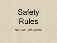 Safety Rules PowerPoint PPT Presentation