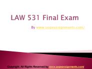 LAW 531 Final Exam Latest University of Phoenix